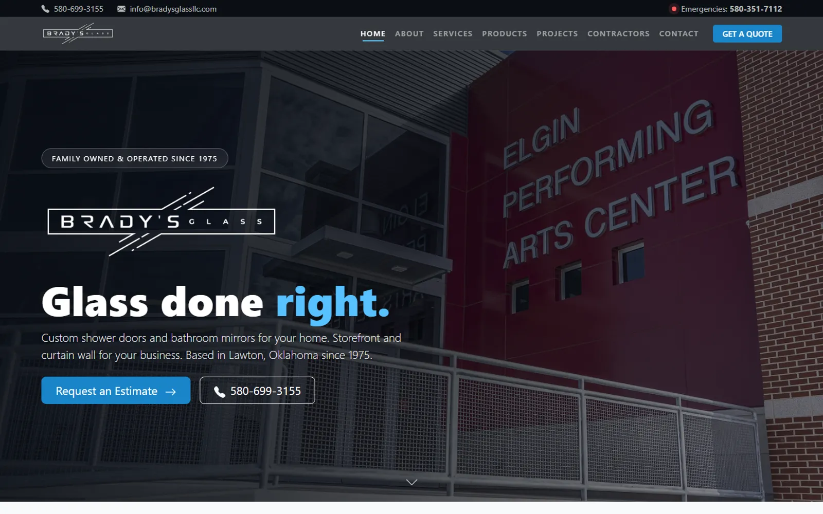Brady's Glass homepage hero: 'Glass done right.' over a photo of the Elgin Performing Arts Center glazing, with Request an Estimate and phone buttons